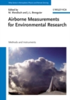 Airborne Measurements for Environmental Research : Methods and Instruments - Book