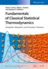 Fundamentals of Classical Statistical Thermodynamics : Dissipation, Relaxation, and Fluctuation Theorems - Book