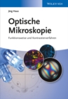 Optische Mikroskopie : Funktionsweise und Kontrastierverfahren - Book
