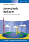 Atmospheric Radiation : A Primer with Illustrative Solutions - Book