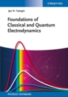 Foundations of Classical and Quantum Electrodynamics - Book