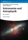 Astronomie und Astrophysik : Ein Grundkurs - Book