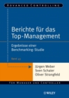 Berichte fur das Top-Management : Ergebnisse einer Benchmarking-Studie - Book