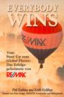 Everybody Wins : Vom Start-up zum Global Player: Das Erfolgsgeheimnis von RE/MAX - Book