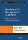 Excellence im Management-Reporting : Transparenz fur die Unternehmenssteuerung - Book