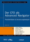Der CFO als Advanced Navigator : Praxisleitfaden & Umsetzungsbeispiel - Book