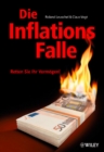 Die Inflationsfalle : Retten Sie Ihr Vermogen! - Book