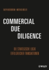 Commercial Due Diligence : Die Strategische Logik Erfolgreicher Transaktionen - Book