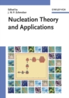 Nucleation Theory and Applications - eBook