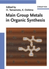 Main Group Metals in Organic Synthesis - eBook