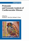 Proteomic and Genomic Analysis of Cardiovascular Disease - eBook