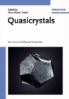 Quasicrystals : Structure and Physical Properties - eBook