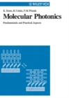Molecular Photonics : Fundamentals and Practical Aspects - eBook