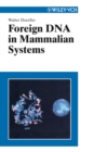 Foreign DNA in Mammalian Systems - eBook