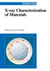 X-ray Characterization of Materials - eBook
