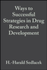 Ways to Successful Strategies in Drug Research and Development - eBook