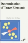 Determination of Trace Elements - eBook