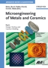 Microengineering of Metals and Ceramics, Part I : Design, Tooling, and Injection Molding - eBook