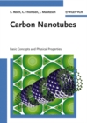 Carbon Nanotubes : Basic Concepts and Physical Properties - eBook