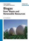 Biogas from Waste and Renewable Resources : An Introduction - eBook