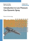 Introduction to Low Pressure Gas Dynamic Spray : Physics and Technology - eBook