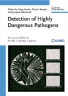 Detection of Highly Dangerous Pathogens : Microarray Methods for BSL 3 and BSL 4 Agents - eBook