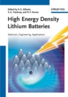 High Energy Density Lithium Batteries : Materials, Engineering, Applications - eBook