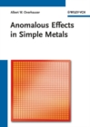 Anomalous Effects in Simple Metals - eBook