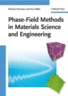 Phase-Field Methods in Materials Science and Engineering - eBook