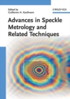 Advances in Speckle Metrology and Related Techniques - eBook