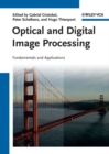 Optical and Digital Image Processing : Fundamentals and Applications - eBook