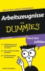 Arbeitszeugnisse fur Dummies Das Pocketbuch - eBook