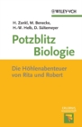 Potzblitz Biologie : Die H hlenabenteuer von Rita und Robert - eBook