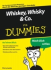 Whiskey, Whisky & Co. f r Dummies - eBook