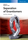 Separation of Enantiomers : Synthetic Methods - eBook