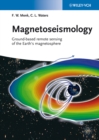 Magnetoseismology : Ground-based Remote Sensing of Earth's Magnetosphere - eBook