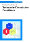 Technisch-Chemisches Praktikum - eBook