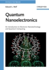 Quantum Nanoelectronics : An Introduction to Electronic Nanotechnology and Quantum Computing - eBook