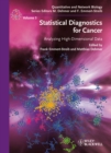 Statistical Diagnostics for Cancer : Analyzing High-Dimensional Data - eBook