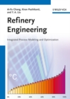 Refinery Engineering : Integrated Process Modeling and Optimization - eBook