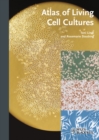 Atlas of Living Cell Cultures - eBook