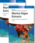 Marine Algae Extracts : Processes, Products, and Applications - eBook