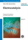 Electrocatalysis : Theoretical Foundations and Model Experiments - eBook
