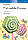 Zuckers  e Chemie : Kohlenhydrate & Co - eBook