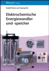 Elektrochemische Energiewandler und -speicher - eBook