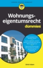 Wohnungseigentumsrecht fur Dummies - Book
