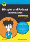 Horspiel und Podcast selber machen fur Dummies Junior - Book