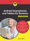 Android Smartphones und Tablets fur Senioren fur Dummies - Book