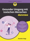 Gesunder Umgang mit toxischen Menschen fur Dummies - Book