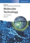 Molecular Technology, Volume 2 : Life Innovation - eBook